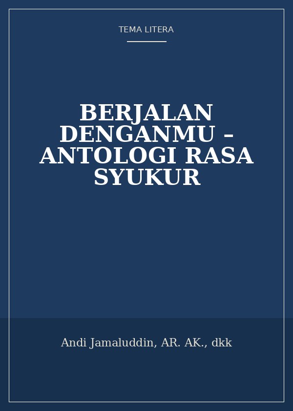 Sampul Berjalan Denganmu – Antologi Rasa Syukur